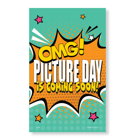 P1198  Prepay OMG Picture Day is Coming Soon Flyer-5" Pocket