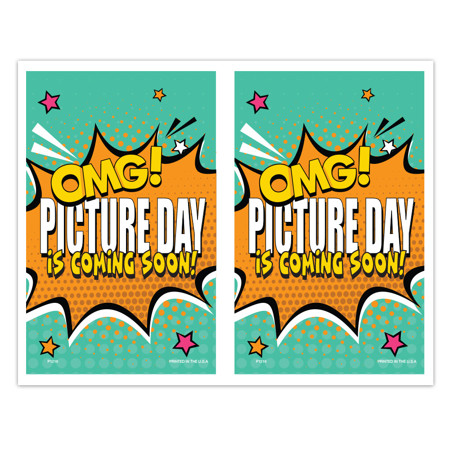 P1216  OMG Picture Day is Coming Soon 2-Up Picture Day Notice